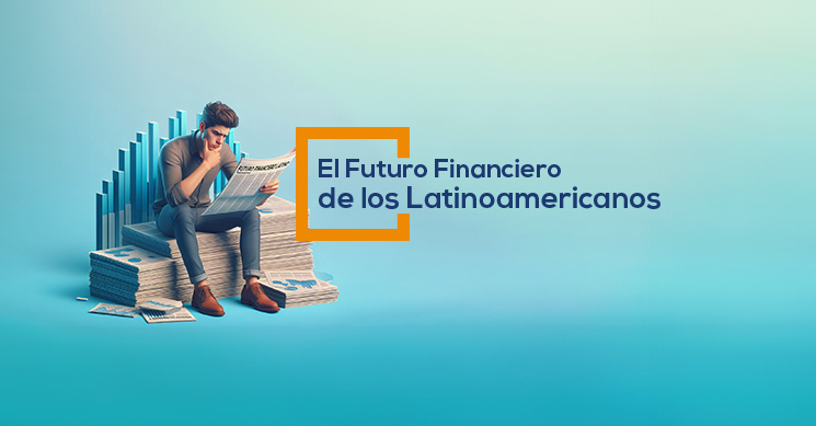 El Futuro Financiero De Los Latinoamericanos Fortaleza Safi